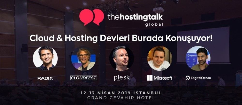 Cloud Ve Hosting Sektörünün Devleri, Hosting Talk Globalde Buluşacak