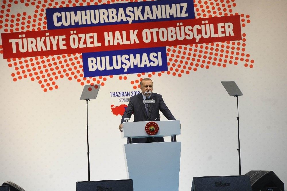 Cumhurbaşkanı Erdoğan: ?Uber Diye Bir Şey Çıkmış, O İş Bitti, Artık Öyle Bir Şey Yok?