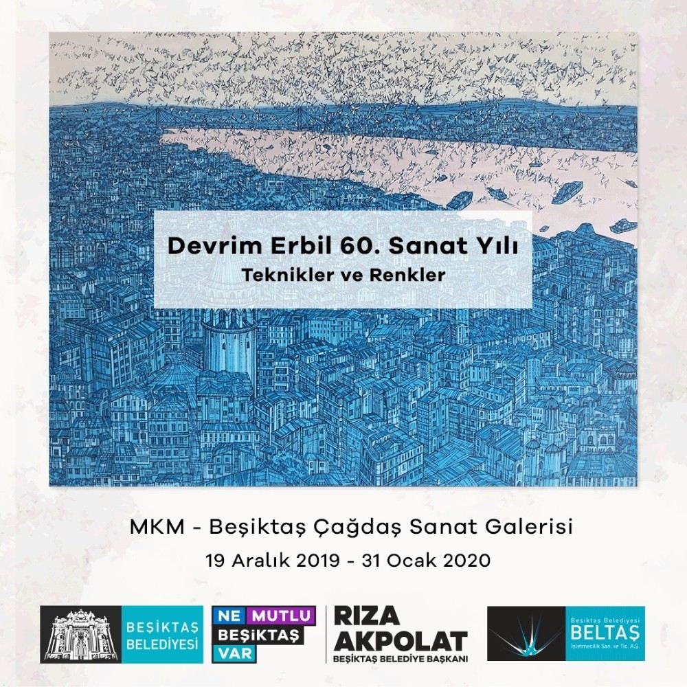 Devrim Erbilin 60. Yıl Sanat Sergisi Beşiktaş Çağdaş Sanat Galerisinde Açılacak