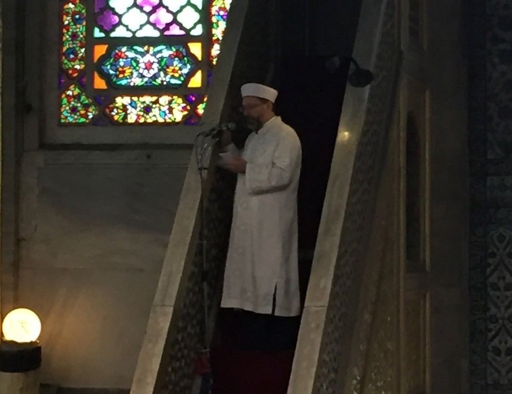 Diyanet İşleri Başkanı Prof. Dr. Ali Erbaş, Sultanahmet Camiinde Hutbe İrad Etti