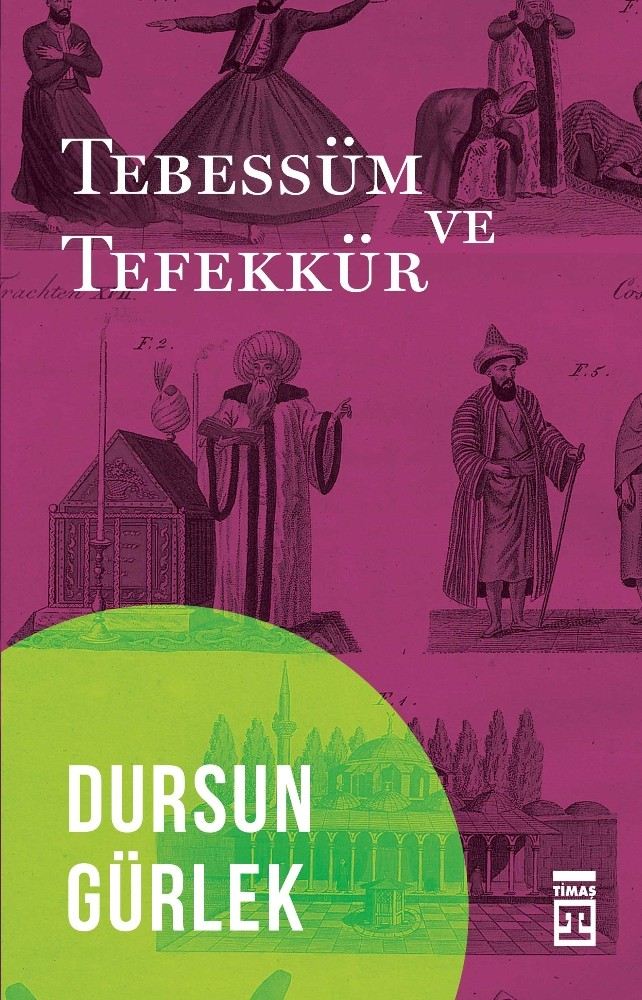 Dursun Gürlekin Tebessüm Ve Tefekkür Kitabı Çıktı