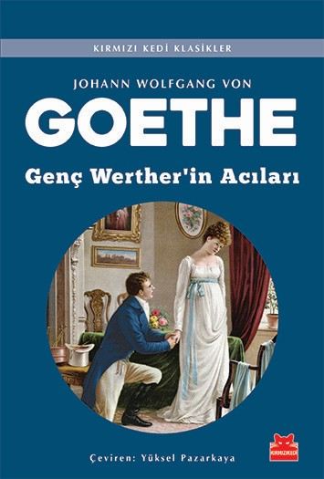 Goethenin Genç Wertherin Acıları Raflarda