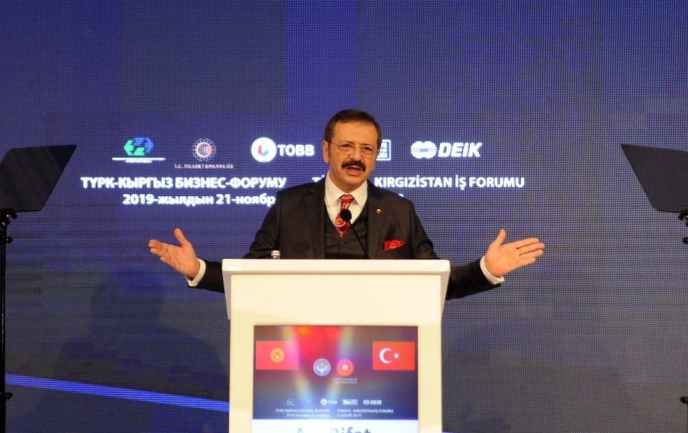 Hisarcıklıoğlu: Kırgızistan İle Çok Daha Büyük Ticaret Hacmine Ulaşmamızın Mümkün