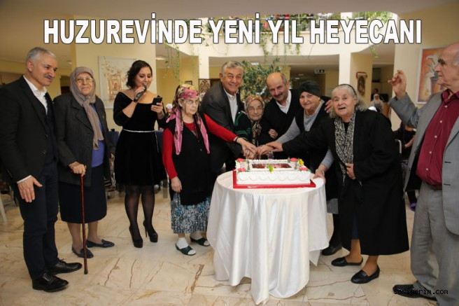 Huzurevi sakinleri yılbaşını erken kutladı