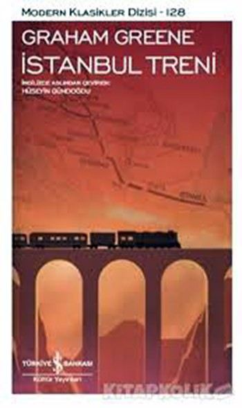 İngiliz Yazar Graham Greeneden İstanbul Treni, Raflarda