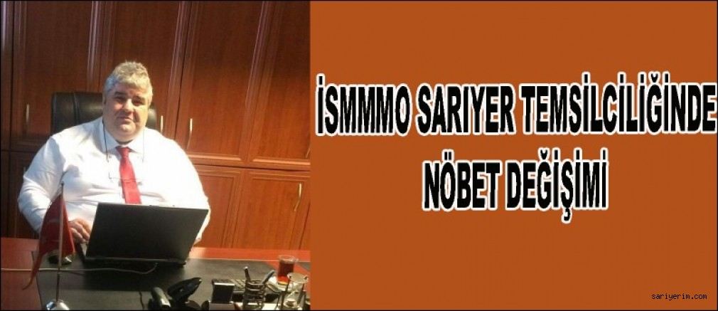 İsmmmo Sarıyer`de Nöbet Değişimi