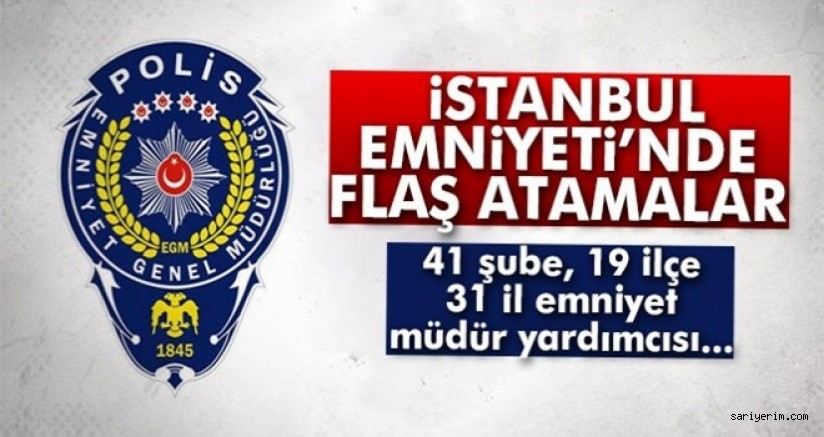 İstanbul Emniyetinde atamalar, Sarıyer İlçe Emniyet Müdürü değişti