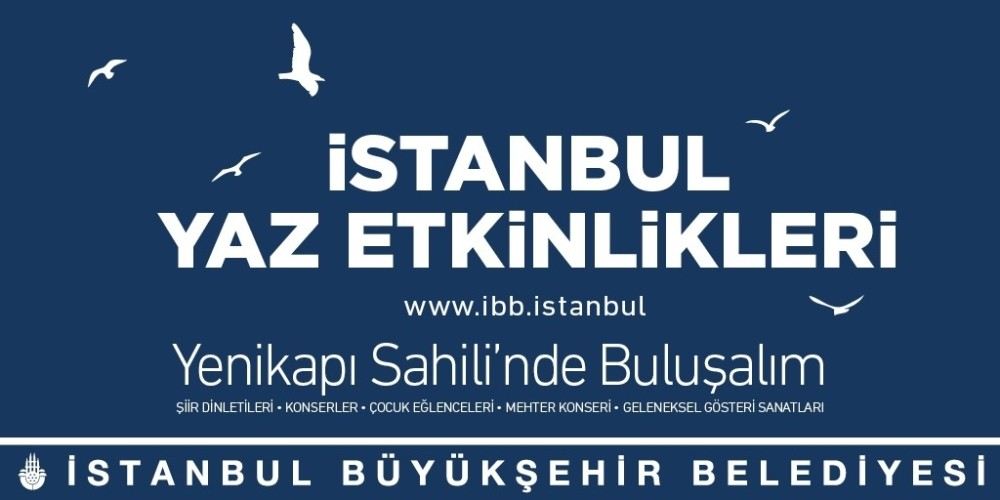 İstanbulda Yaz Etkinlikleri Yenikapı Ve Maltepe Sahillerinde Gerçekleştirilecek