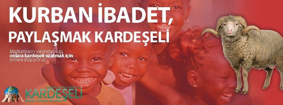 Kardeşeli İnsani Yardım Derneği Kurban Bayramında Önceliği Kriz Bölgelerine Veriyor