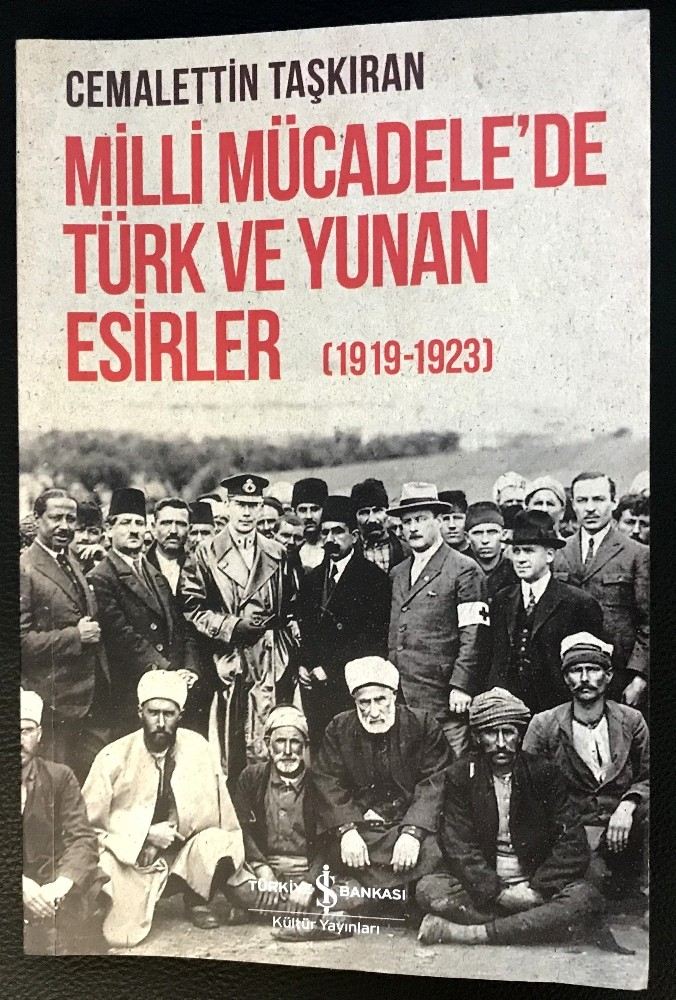 Milli Mücadelede Türk Ve Yunan Esirler (1919-1923) Raflarda