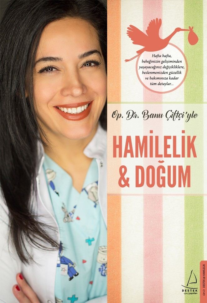 Op. Dr. Banu Çiftçinin Hamilelik & Doğum Adlı Kitabı, Raflarda