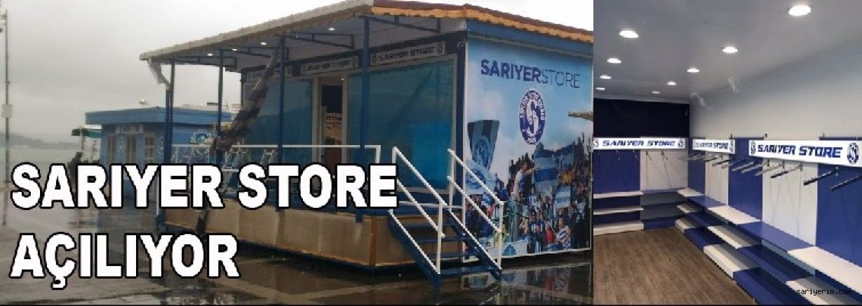 Sarıyer Store Açılıyor