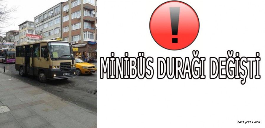 Sarıyerde Minibüs Durakları Değişti (Güncellenmiştir)