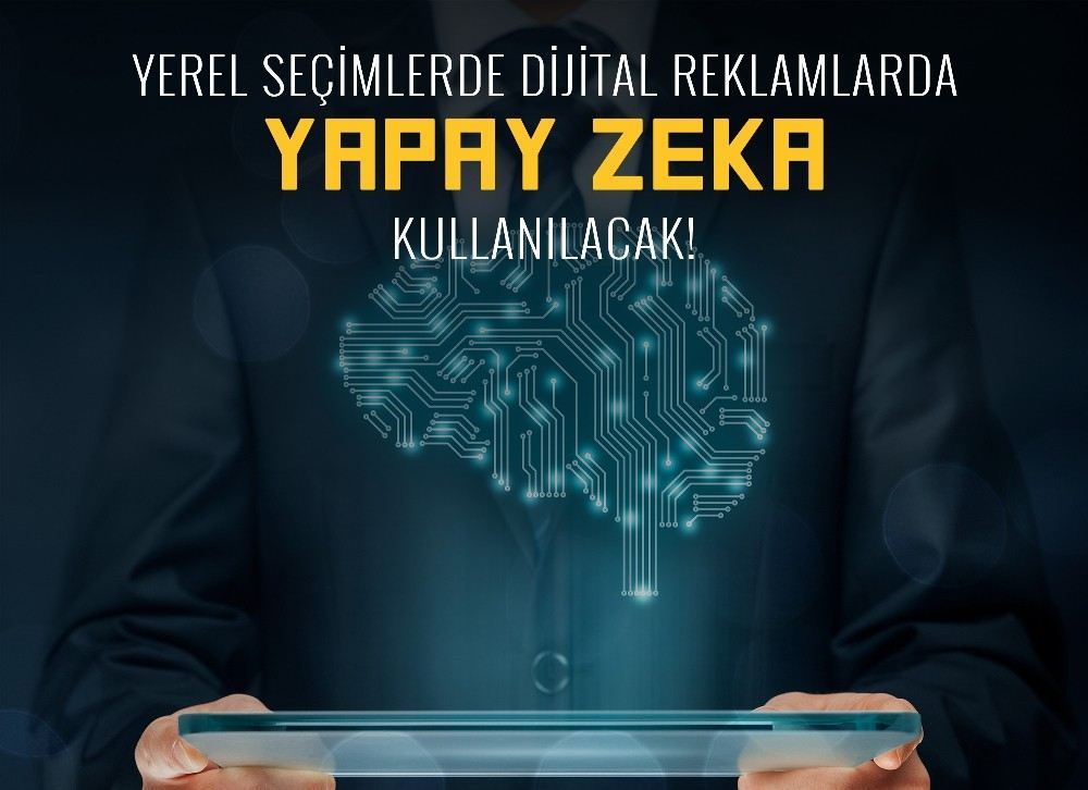 Seçimlerde ?Yapay Zeka Teknolojisi İle ?Dijital Propaganda Dönemi Başlıyor