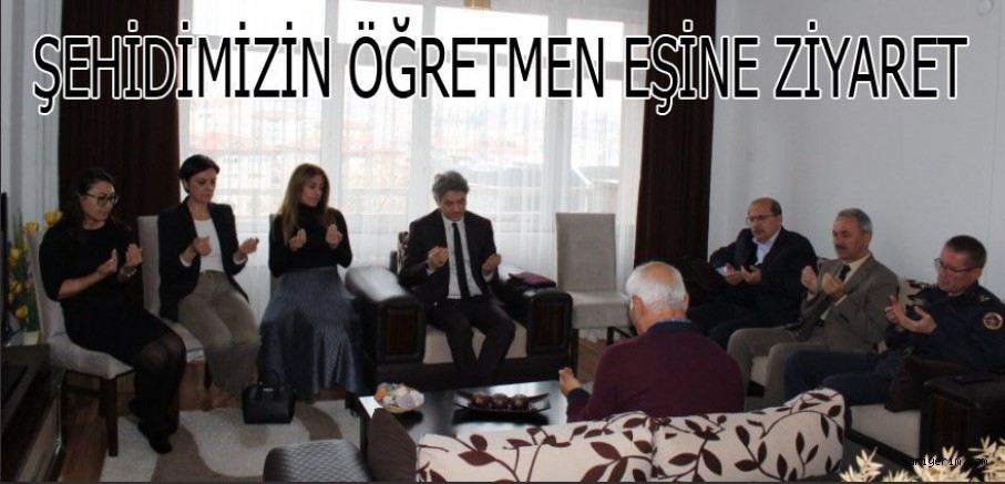 Şehitimizin Öğretmen Eşine Ziyaret