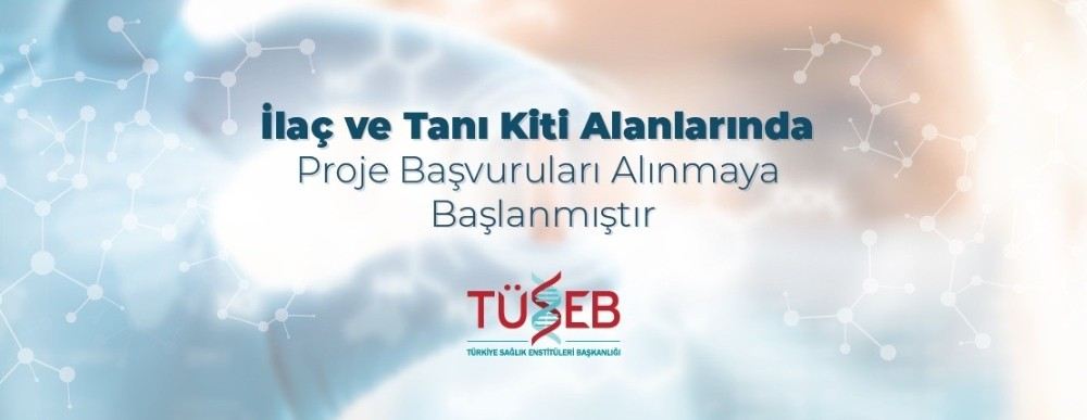 Tüsebin Yerli-Milli İlaç Ve Tanı Kiti Geliştirme Çalışmaları Başladı