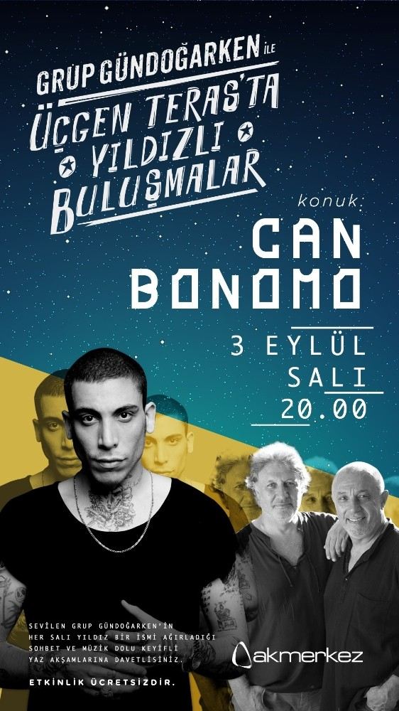 Yıldızlı Buluşmaların Konuğu Can Bonomo